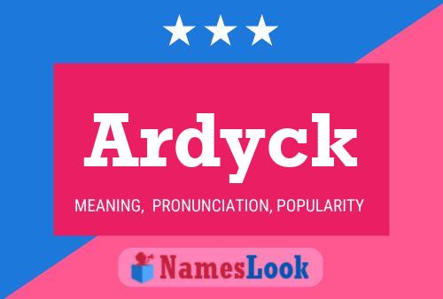 ملصق اسم Ardyck