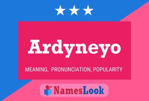 ملصق اسم Ardyneyo