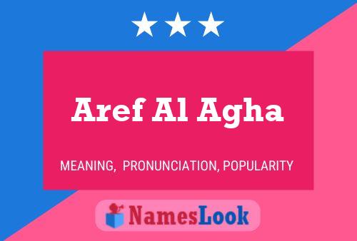 ملصق اسم Aref Al Agha