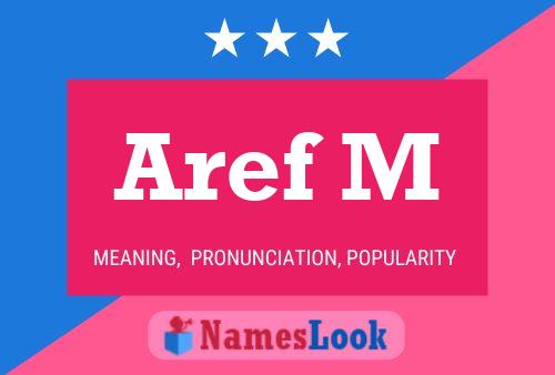 ملصق اسم Aref M