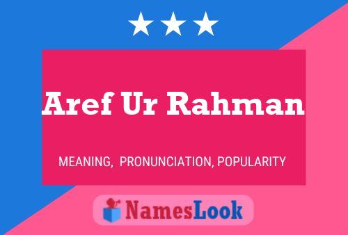 ملصق اسم Aref Ur Rahman