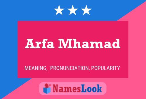 ملصق اسم Arfa Mhamad