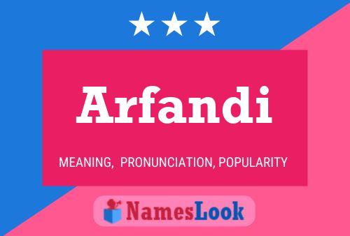 ملصق اسم Arfandi