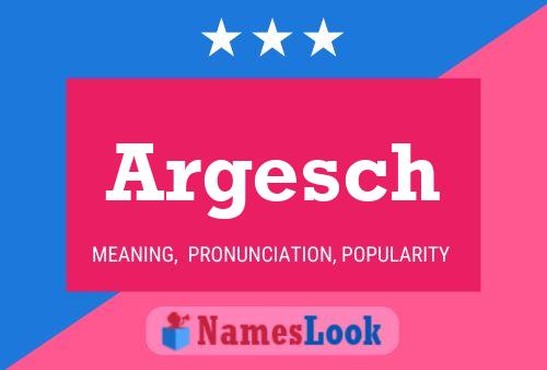 ملصق اسم Argesch