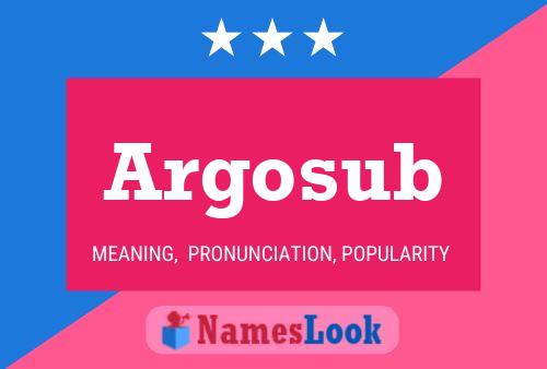 ملصق اسم Argosub