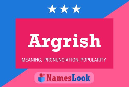 ملصق اسم Argrish