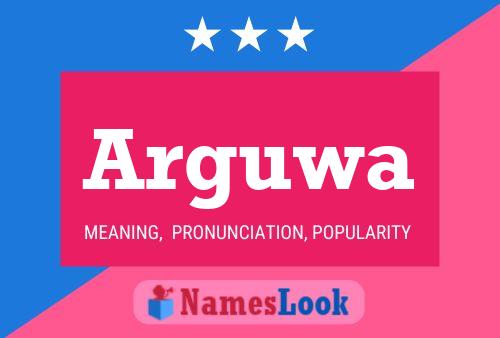 ملصق اسم Arguwa