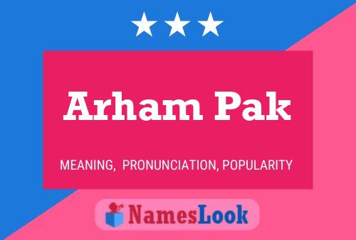 ملصق اسم Arham Pak