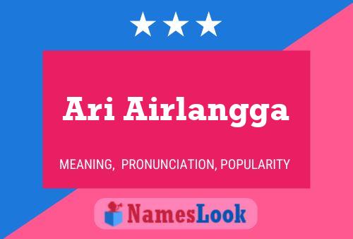 ملصق اسم Ari Airlangga