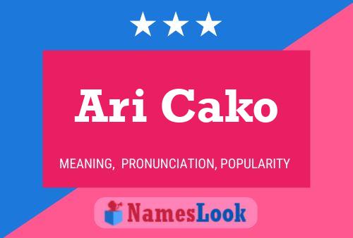 ملصق اسم Ari Cako