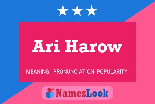 ملصق اسم Ari Harow