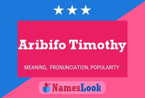 ملصق اسم Aribifo Timothy