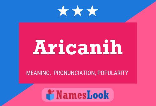 ملصق اسم Aricanih