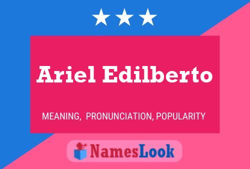 ملصق اسم Ariel Edilberto