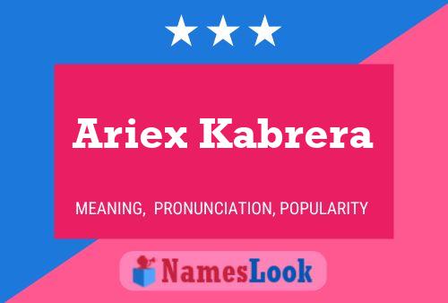 ملصق اسم Ariex Kabrera