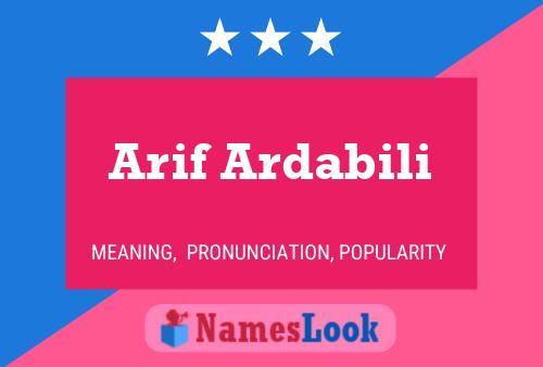 ملصق اسم Arif Ardabili