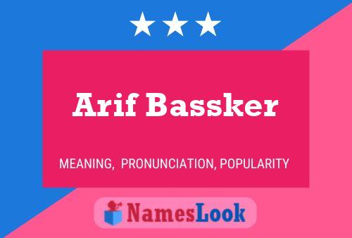 ملصق اسم Arif Bassker