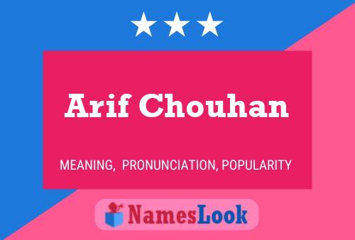 ملصق اسم Arif Chouhan