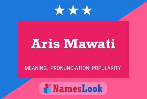 ملصق اسم Aris Mawati