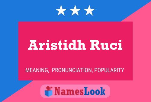 ملصق اسم Aristidh Ruci