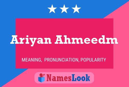 ملصق اسم Ariyan Ahmeedm