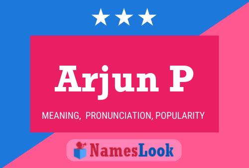 ملصق اسم Arjun P