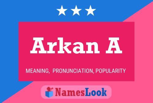 ملصق اسم Arkan A