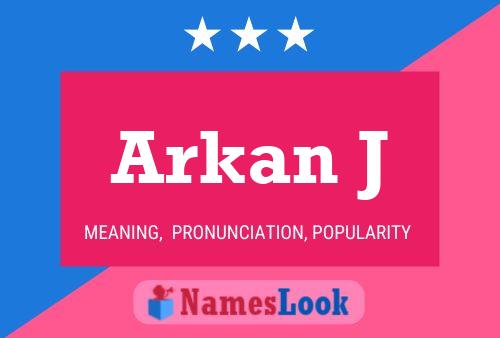 ملصق اسم Arkan J