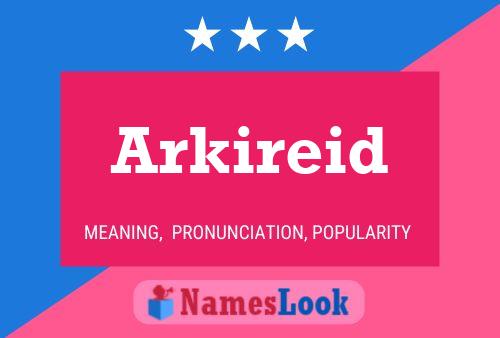 ملصق اسم Arkireid