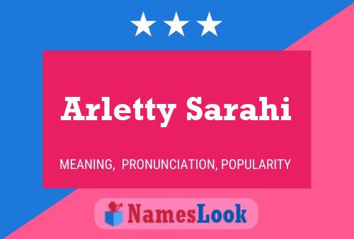 ملصق اسم Arletty Sarahi