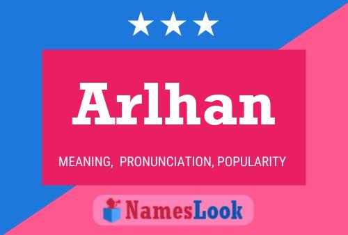 ملصق اسم Arlhan