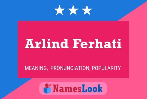 ملصق اسم Arlind Ferhati