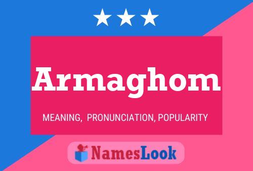 ملصق اسم Armaghom