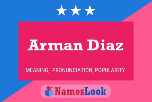 ملصق اسم Arman Diaz