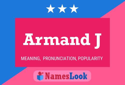 ملصق اسم Armand J