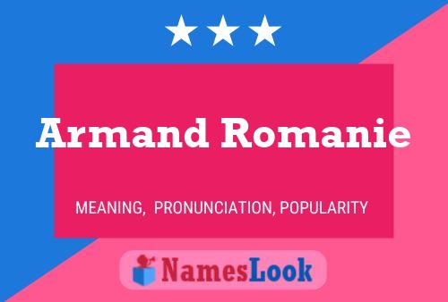 ملصق اسم Armand Romanie