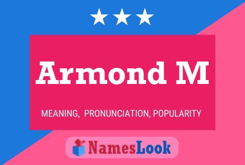 ملصق اسم Armond M