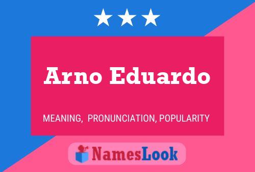 ملصق اسم Arno Eduardo