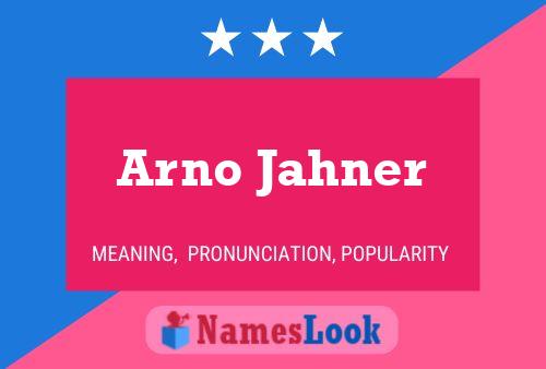 ملصق اسم Arno Jahner