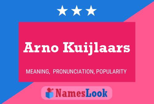 ملصق اسم Arno Kuijlaars