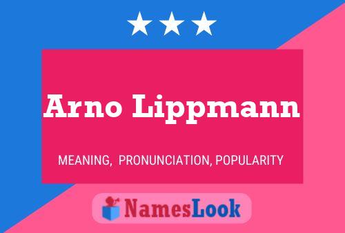 ملصق اسم Arno Lippmann