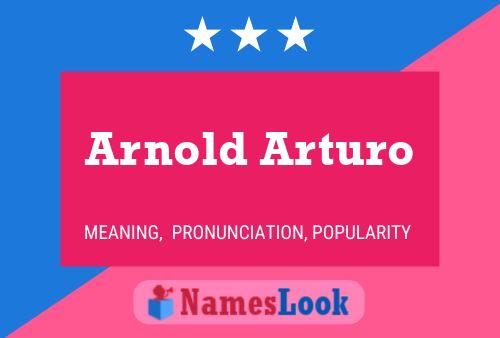 ملصق اسم Arnold Arturo