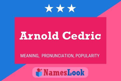 ملصق اسم Arnold Cedric