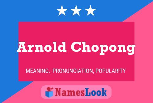 ملصق اسم Arnold Chopong