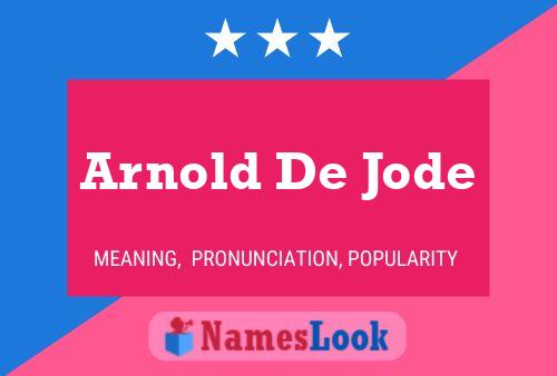 ملصق اسم Arnold De Jode