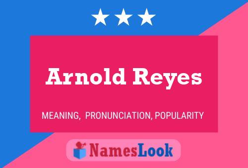 ملصق اسم Arnold Reyes