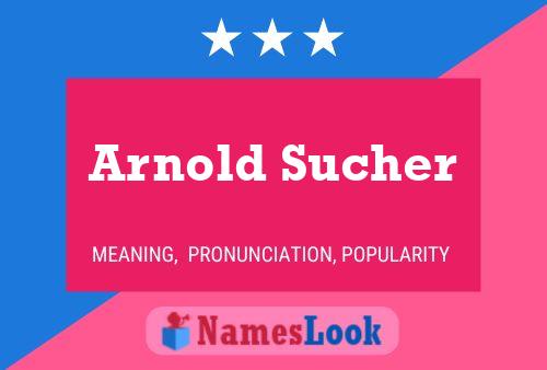 ملصق اسم Arnold Sucher