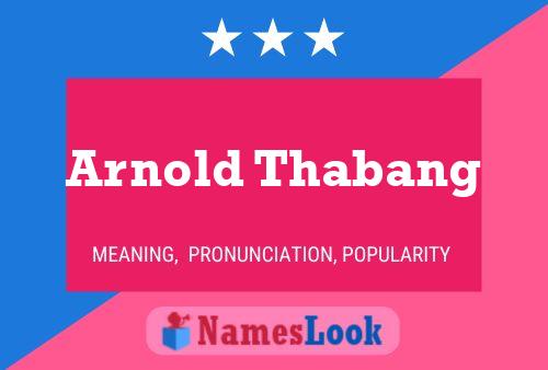 ملصق اسم Arnold Thabang