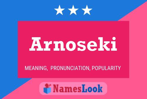 ملصق اسم Arnoseki