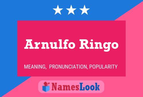 ملصق اسم Arnulfo Ringo